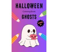 Halloween Mini Coloring Book: Ghosts: 15 Funny and Spooky Ghost Designs to Color - Halloween Activity Book for Kids Ages 4+ (Mini Coloring Books - Halloween)