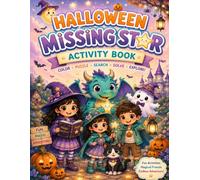 Halloween Missing Star: A Magical Activity Book for Kids with Coloring, Puzzles, Mazes, Search & Find, and Mystery Games