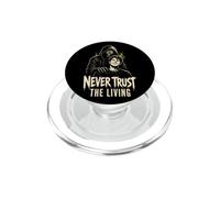 Halloween Never Trust The Living Spooky Zombie Teens PopSockets PopGrip for MagSafe