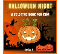 Halloween Night: Spooky Fun and Creepy Coloring Adventures for Kids
