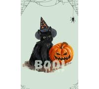 Halloween Notebook - Dot Grid Journal with Spider Web, Scary “Boo!”, Cat in Witch Hat & Pumpkin (100 Pages)