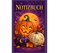 Halloween Notizbuch Kürbiszauber, Elegantes liniertes Journal für Frauen & Mädchen mit Kürbis Motiv als stilvolle Geschenkidee für Halloween & Herbst: ... Notizheft, Schreibheft, Tagebuch,Buch A5