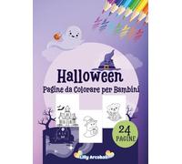 Halloween Pagine da colorare per bambini 4-8 anni: Fantasmi e Zucche Dolci da Colorare