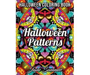 Halloween Patterns: A Halloween Adult Coloring Book with Spooky Mandalas and Fun Autumn Designs for Adults and Kids (Halloween Coloring Books)
