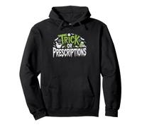Halloween Pharmacy Tech Trick Prescriptions Holiday Pun Pullover Hoodie