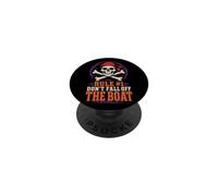 Halloween Pirate Skull Boating Don't Fall Off The Boat PopSockets Adhesive PopGrip