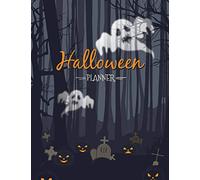Halloween Planner: Halloween Organizer, Halloween Holiday Planner, Halloween Decoration Party, Halloween Vacation Journal, Halloween Countdown ... Budget, Haunted House Plan Activities
