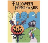 Halloween Poems For Kids: Fun, Friendly, Rhymes for Young Readers