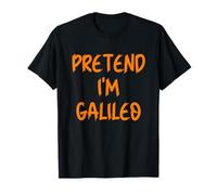 Halloween Pretend I'm A Galileo Costume Lazy Kids Adult T-Shirt