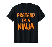 Halloween Pretend I'm A Ninja Costume Funny Lazy Kids Adult T-Shirt