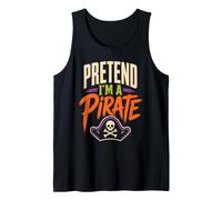 Halloween Pretend I'm A Pirate Funny Costume Skull Tank Top