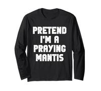 Halloween Pretend I'm A Praying Mantis Costume Lazy Kids Long Sleeve T-Shirt