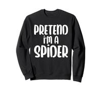 Halloween Pretend I'm A Spider Sweatshirt