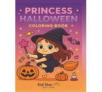 Halloween Princesses Coloring Book for Kids: Cute and Spooky Kawaii Pages to Color (Ages 4-8) (Dino Kawaii Halloween Coloring Book)