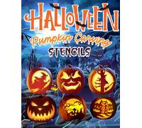 Halloween Pumpkin Carving Stencils: 71 Funny And Scary Designs for Making Halloween Decorations Outdoor: Easy & Complex wide Variety Of Halloween ... Faces, Pumpkin, Witch, Skeleton, Bat And More