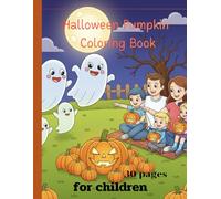 Halloween Pumpkin Coloring Book: pumpkin cartoon ghost