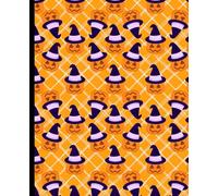 Halloween Pumpkin Witch Hat Notebook: 7.5 x 9.25 Inch Ruled Journal with 100 Lined Pages for Writing, Notes & Spooky Fun