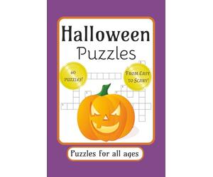 Halloween Puzzles! Puzzles for All Ages: Easy to Read Halloween Puzzles| Multi-Puzzles| Crossword Puzzles , wordsearch puzzles, sudoku | 6x9 inches, 120 pages| 60 puzzles for all ages