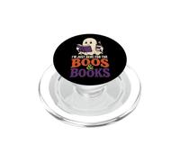 Halloween Reader I'm Just Here For The Boos & Books PopSockets PopGrip for MagSafe