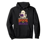 Halloween Reader I'm Just Here For The Boos & Books Pullover Hoodie