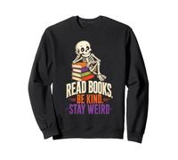 Halloween Reader Read Books Be Kind Stay Weird Gift Sweatshirt