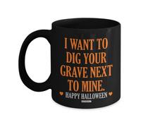 Halloween Romantic Anniversary Black Coffee Mug Gift, Tea Cup Gifts - I dig yours next to mine - C018