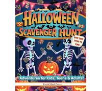 Halloween Scavenger Hunt: Adventures For Kids, Teens & Adults