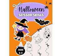 Halloween Scissor Skills: Activity book for kids ages 3-5 , a Fun Scissor Practice for Preschool