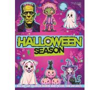 Halloween Season: Bold and Easy Halloween Coloring Book for Kids, Teens and Adults (Bold and Easy Coloring Book Halloween)