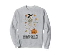 Halloween Skeleton Dancing with My Demons Tonight Sweatshirt