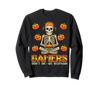 Halloween Skeleton Gamers Dont Die We Respawn Gaming Mens Sweatshirt