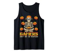Halloween Skeleton Gamers Dont Die We Respawn Gaming Mens Tank Top