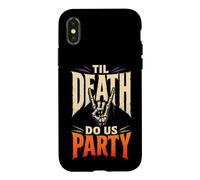 Halloween Skeleton Til Death Do Us Party Spooky Season Funny Case for iPhone X/XS