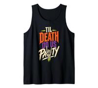 Halloween Skeleton Til Death Do Us Party Spooky Season Funny Tank Top