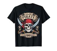 Halloween Skull Let The Pirate Shenanigans Begin T-Shirt