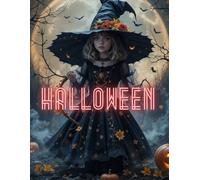 Halloween: Spells & Scribbles, Tricks & Grids - Let the Magic Fill These Haunted Skids!