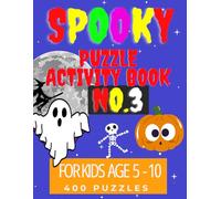 Halloween Spooky Activity Puzzle Book No3: Puzzle activity book for travel Halloween horror children adults fun