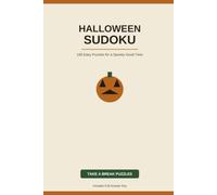 Halloween Sudoku: 100 Easy Puzzles for a Spooky Good Time