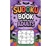 Halloween Sudoku Puzzle: Focus-Friendly Skill-Building Puzzle Workbook for Grown-Ups