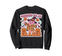 Halloween Teacher Pretend I'm an Eraser Last Minute Costume Sweatshirt
