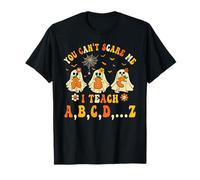 Halloween Teacher You Can't Scare Me I Teach ABC Alphabet T-Shirt