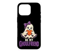 Halloween Teens Be My Ghoulfriend Cute Ghost Spooky Case for iPhone 16 Pro