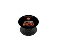 Halloween Thanksgiving Leftovers Are For Quitters Funny PopSockets Adhesive PopGrip