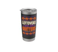 Halloween Thanksgiving Leftovers are for Quitters Funny Stainless Steel Insulated Tumbler