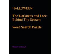 HALLOWEEN: The Darkness and Lore Behind The Season: Word Search Puzzle