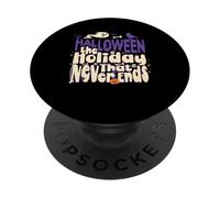 Halloween The Holiday That Never Ends Halloween Costume PopSockets Adhesive PopGrip