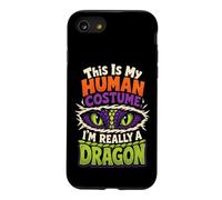 Halloween This Is My Human Costume I'm Really A Dragon Case for iPhone SE (2020) / 7/8