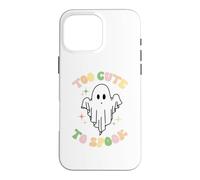 Halloween Too Cute to Spook Ghost - Kids Trick or Treat Case for iPhone 16 Pro Max