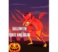 Halloween Trace And Color: Devil Darkness For Kids Lucifer Fun Prank For Adults