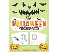 Halloween Tracing Book: Alphabets, Numbers and Shapes tracing workbook, Halloween Preschool Learning Book For Kids ages 3-5, Tracing and Activity Book ... Gift for preschoolers and Kindergarteners.